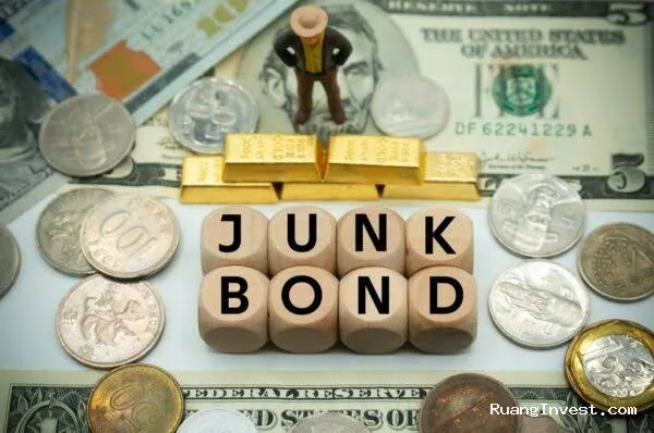 Junk Bonds Adalah Obligasi Berisiko, Kenali Untung dan Ruginya